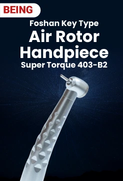 Being Foshan Key Type Air Rotor Handpiece Super Torque 403-B2